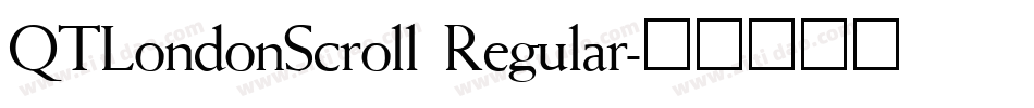 QTLondonScroll Regular字体转换